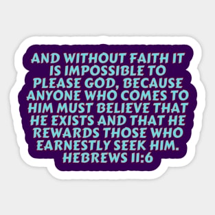 Bible Verse Hebrews 11:6 Sticker